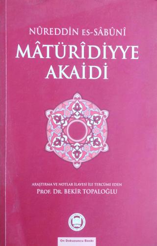 Matüridiyye Akaidi Nureddin es-Sabuni M.Ü. İlahiyat Fakültesi Vakfı Ya