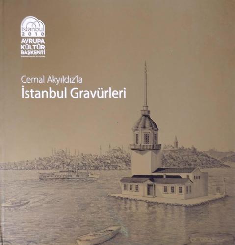 Cemal Akyıldız'la İstanbul Gravürleri Avrupa Kültür Başkenti