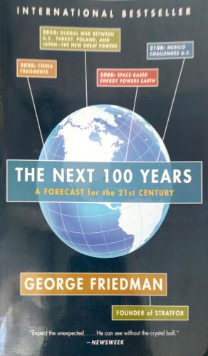 The Next 100 Years George Friedman Pegasus Yayıncılık