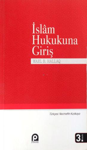 İslam Hukukuna Giriş WARL B. HALLAQ Pınar