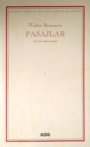 Pasajlar Walter Benjamin Yapı Kredi Yayınları