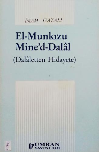 El-Munkızu Mine'd-Dalal (Delaletten Hidayete) İmam Gazali Umran Yayınl