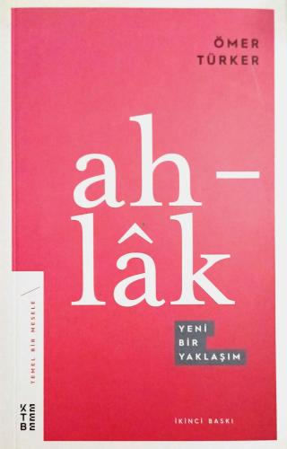 Ahlak Yeni Bir Yaklaşım