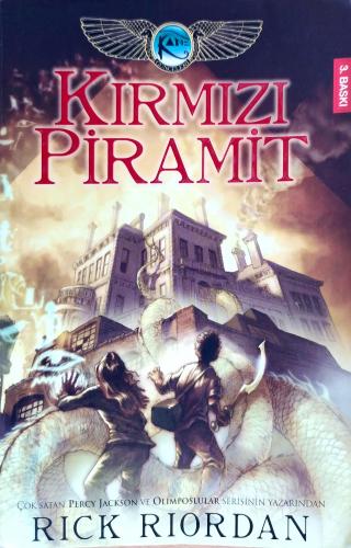 Kırmızı Piramit / Kane Günceleri 1