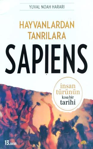 Hayvanlardan Tanrılara Sapiens