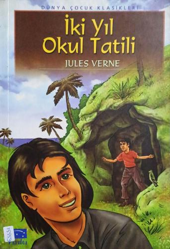 İki Yıl Okul Tatili