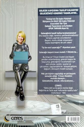 T-İnsan Geleceğin Başarılı İnsan Modeli Uğur Tarhan Ceres Yayınları