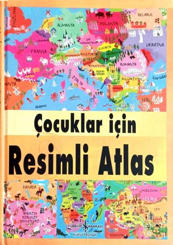 Çocuklar İçin Resimli Atlas (Ciltli)