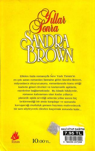 Yıllar Sonra Sandra Brown İlyada