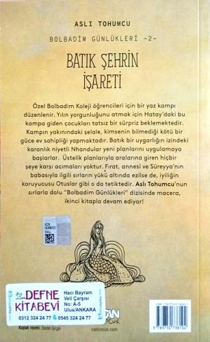 Batık Şehrin İşareti / Bolbadim Günlükleri 2 Aslı Tohumcu Can Çocuk