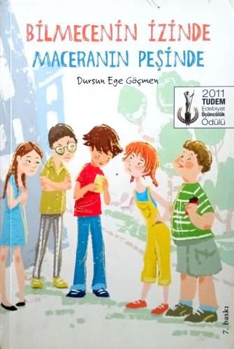 Bilmecenin İzinde Maceranın Peşinde