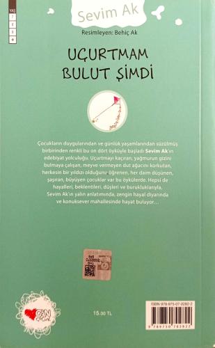 Uçurtmam Bulut Şimdi Sevim Ak Can Çocuk