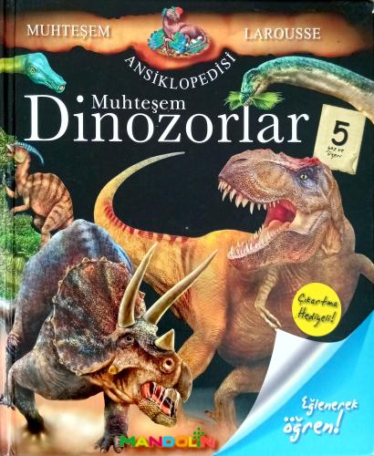 Muhteşem Dinozorlar / Muhteşem Larousse Ansiklopedisi