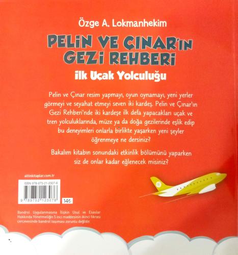 Pelin ve Çınar'ın Gezi Rehberi / İlk Uçak Yolculuğu Özge Lokmanhekim A