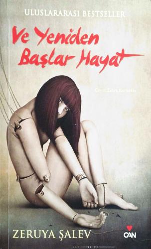 Ve Yeniden Başlar Hayat Zeruya Şalev Can Yayınları