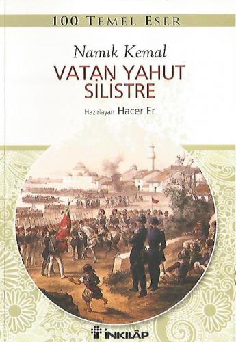 Vatan Yahut Silistre Namık Kemal İnkılap Yayınevi