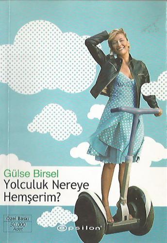 Yolculuk Nereye Hemşerim?