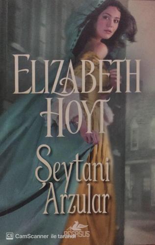 Şeytani Arzular Elizabeth Hoyt Pegasus Yayıncılık