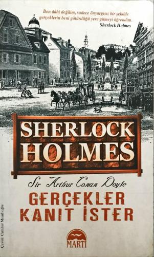 Gerçekler Kanıt İster Sir Arthur Conan Doyle Martı Yayınevi