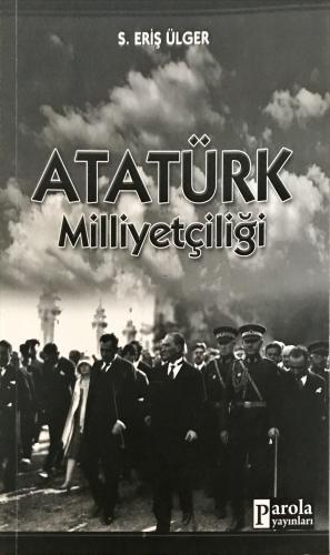 Atatürk Milliyetçiliği Eriş Ülger Parola