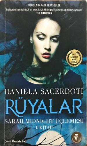 Rüyalar Sarah Midnight Üçlemesi 1. Kitap Daniela Sacerdoti Milena Kita