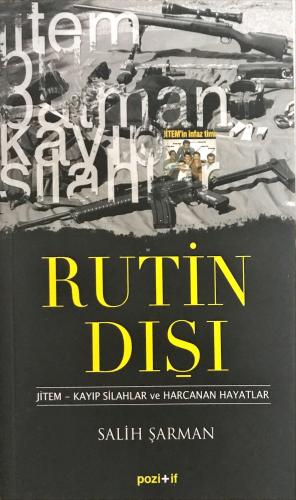 Rutin Dışı Salih Şarman Pozitif