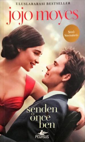 Senden Önce Ben Jojo Moyes Pegasus Yayıncılık