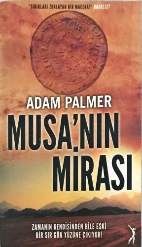 Musa'nın Mirası Adam Palmer Altınbilek