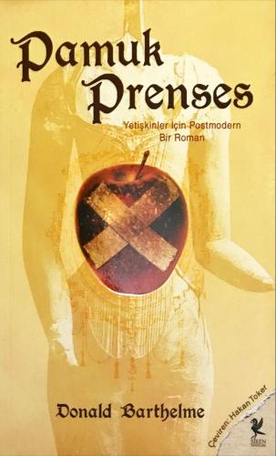 Pamuk Prensen Donald Barthelme Siren