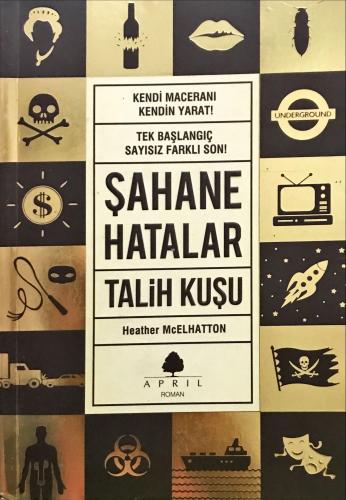 Şahane Hatalar 2 - Talih Kuşu Heather Mcelhatton April Yayınları