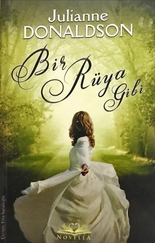 Bir Rüya Gibi Julianne Donaldson Novella