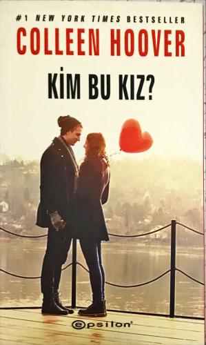 Kim Bu Kız? / Çarpılma 3 Colleen Hoover Epsilon Yayıncılık