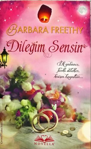 Dileğim Sensin Barbara Freethy Novella