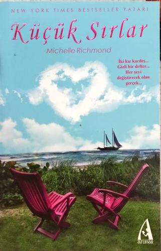 Küçük Sırlar Michelle Richmond Arunas Yayıncılık