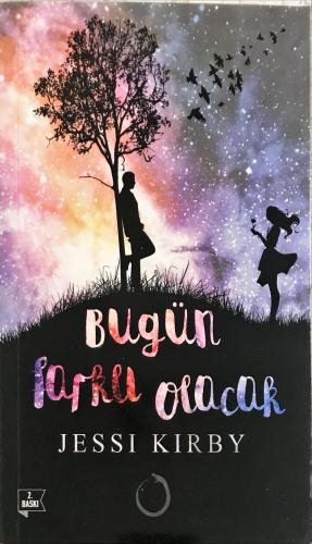 Bugün Farklı Olacak Jessi Kirby Martı Yayınevi