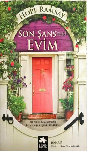 Son Şans'taki Evim