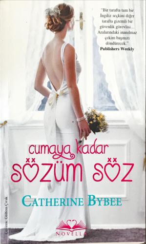 Cumaya Kadar Sözüm Söz Catherine Bybee Novella