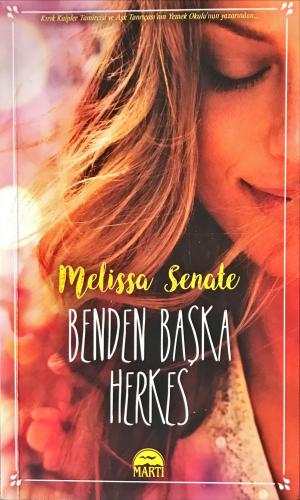 Benden Başka Herkes Melissa Senate Martı Yayınevi