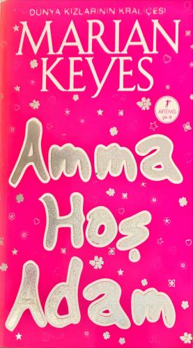 Amma Hoş Adam Marian Keyes Artemis Yayınları