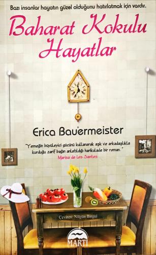 Baharat Kokulu Hayatlar Erica Bauermeister Martı Yayınevi