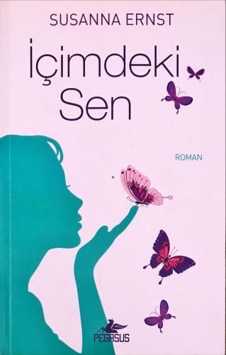 İçimdeki Sen Susanna Ernst Pegasus Yayıncılık