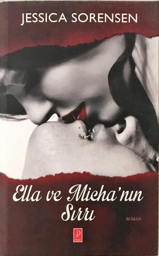 Ella ve Miecha'nın Sırrı Jessica Sorensen Pena