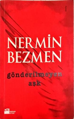 Gönderilmeyen Aşk Nermin Bezmen Doğan Kitap