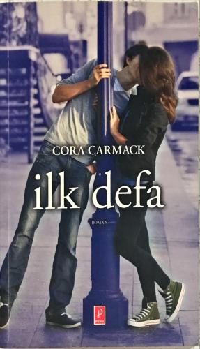 İlk Defa Cora Carmack Pena