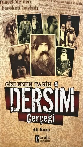 Gizlenen Tarih Dersim Gerçeği Ali Kuzu Parola