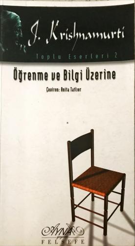 Öğrenme ve Bilgi Üzerine & Toplu Eserleri 2 J. Krishnamurti Ayna