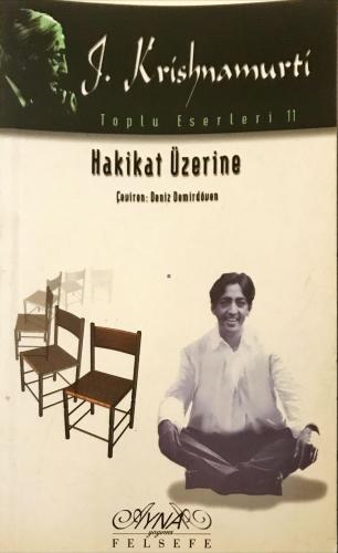 Hakikat Eserleri / Toplu Eserleri 11 J. Krishnamurti Ayna