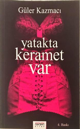 Yatakta Keramet Var Güler Kazmacı Neden Kitap