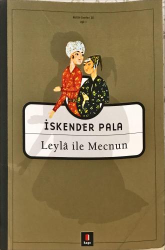 Leyla İle Mecnun İskender Pala Kapı Yayınları