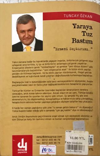 Yaraya Tuz Bastım ' Ermeni Soykırımı...' Tuncay Özkan Detay Yayıncılık